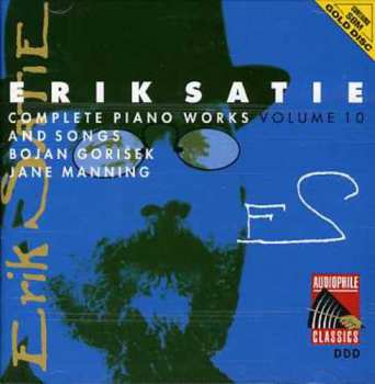 Album Erik Satie: Complete Piano Works And Songs Volume 10