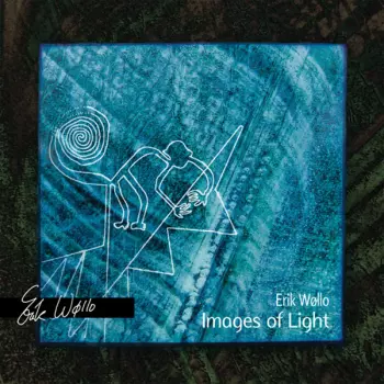 Erik Wøllo: Images Of Light
