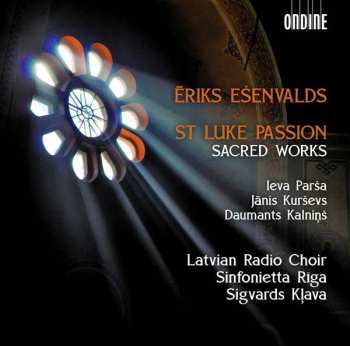 CD Latvian Radio Choir: St. Luke Passion / Sacred Works