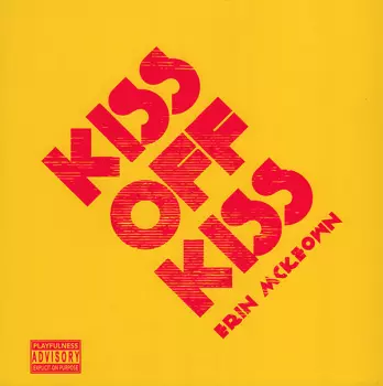 Erin McKeown: Kiss Off Kiss