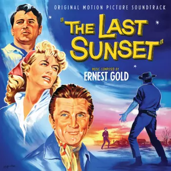 The Last Sunset (Original Motion Picture Soundtrack)
