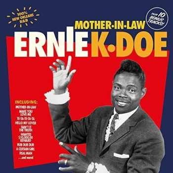 CD Ernie K Doe: Mother-In-Law