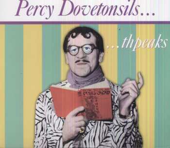 Album Ernie Kovacs: Percy Dovetonsils... Thpeaks
