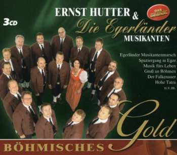 3CD Ernst Hutter & Die Egerländer Musikanten: Böhmisches Gold