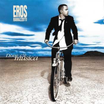 CD Eros Ramazzotti: Dove C'é Musica