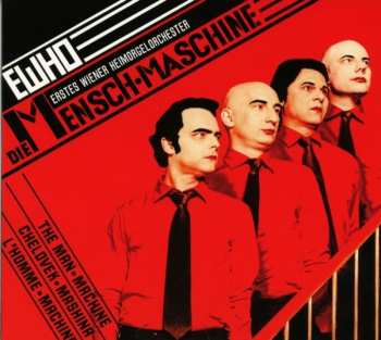 Album Erstes Wiener Heimorgelorchester: Die Mensch-Maschine