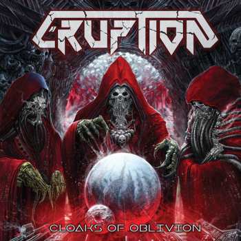 2LP Eruption: Cloaks Of Oblivion