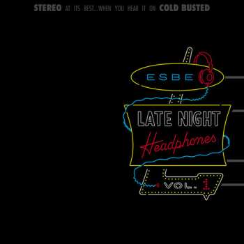 CD Esbe: Late Night Headphones Vol. 1 LTD