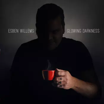 Esben Willems: Glowing Darkness