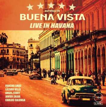 LP Estrellas De Buena Vista: Live In Havana