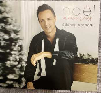 CD Étienne Drapeau: Noël Amoureux 