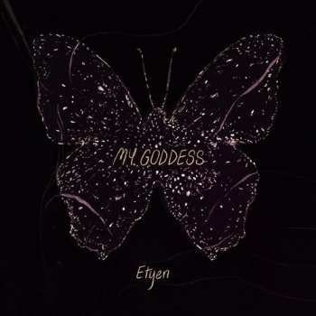 LP Etyen: My Goddess