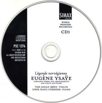 2CD Eugene Ysaye: Légende Norvégienne (Unknown Works And Arrangements For Violin And Piano)