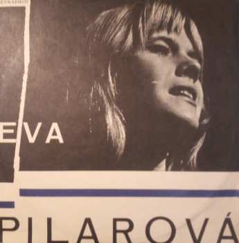 LP Eva Pilarová: Zpívá Eva Pilarová