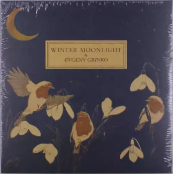 Evgeny Grinko: Winter Moonlight / Orange Marmalade