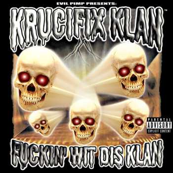 LP Evil Pimp: Fuckin' Wit Dis Klan