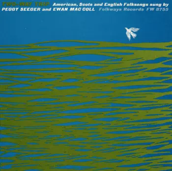 Peggy Seeger: The Long Harvest (Record Two)