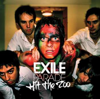 Album Exile Parade: Hit The Zoo