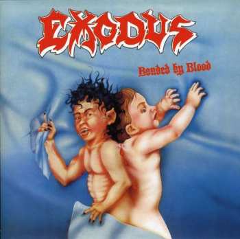 CD Exodus: Bonded By Blood