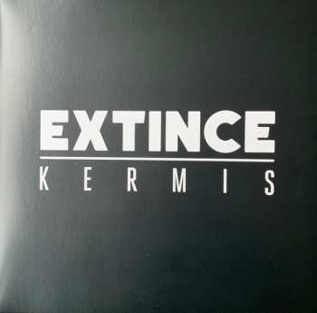 2LP Extince: Kermis LTD