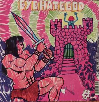 SP EyeHateGod: New Life / Gates Of Steel CLR