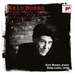 2CD Ezio Bosso: The Roots (A Tale Sonata)