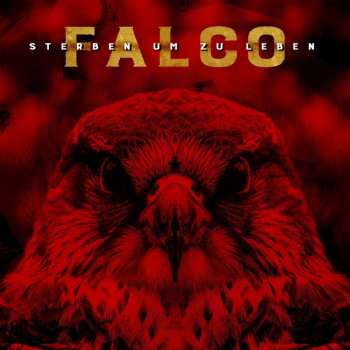 Album Falco: Falco - Sterben Um Zu Leben