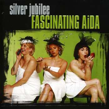 Album Fascinating Aida: A Load Of Old Sequins