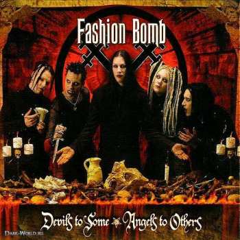 CD Fashion Bomb: Devils To Some, Angels To Others
