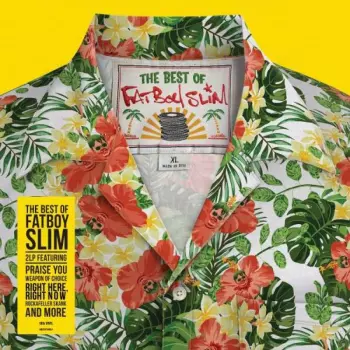 Fatboy Slim: The Best Of Fatboy Slim