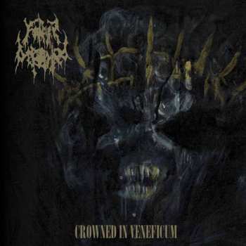 CD Father Befouled: Crowned In Veneficum