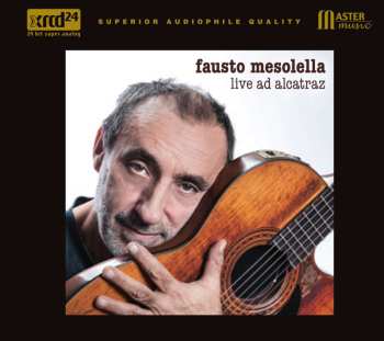 CD Fausto Mesolella: Live Ad Alcatraz