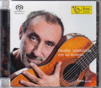 SACD Fausto Mesolella: Live Ad Alcatraz