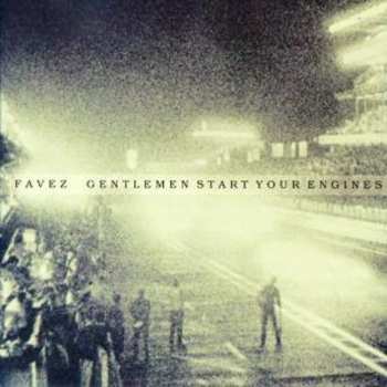 Album Favez: Gentlemen Start Your Engines