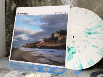 LP Fawning: Too Late CLR