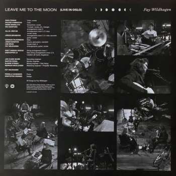 LP Fay Hau Wildhagen: Leave Me To The Moon (Live In Oslo)