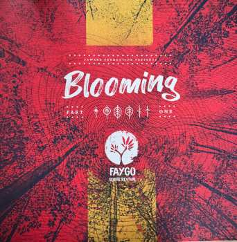 LP Faygo: Blooming Part One
