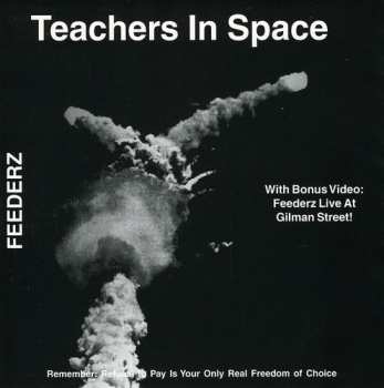 Album Feederz: Teachers In Space