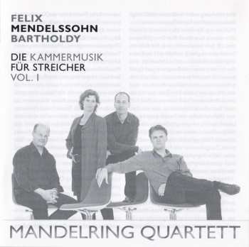 SACD Felix Mendelssohn-Bartholdy: Complete Chamber Music For Strings Vol. I