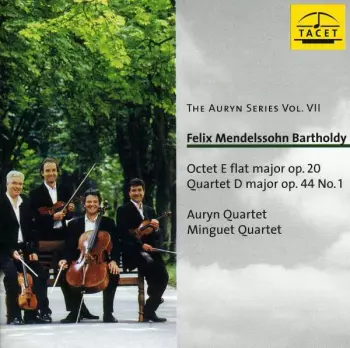 Octet E Flat Major Op. 20, Quartet D Major Op. 44 No. 1