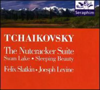 Felix Slatkin: Tchaikovsky: The Nutcracker Suite, Swan Lake, Sleeping Beauty
