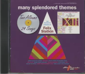 Felix Slatkin: Many Splendored Themes