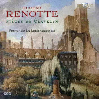 Renotte: Pieces De Clavecin