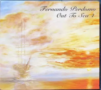 Fernando Perdomo: Out To Sea 4