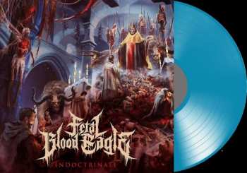 LP Fetal Blood Eagle: Indoctrinate LTD | CLR