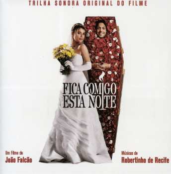 Album Fica Comigo Esta Noite: Fica Comigo Esta Noite