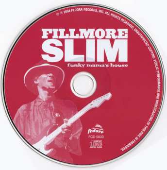 CD Fillmore Slim: Funky Mama's House