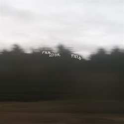 LP Film School: Field