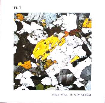 Album Filt: Maximal Minimalism