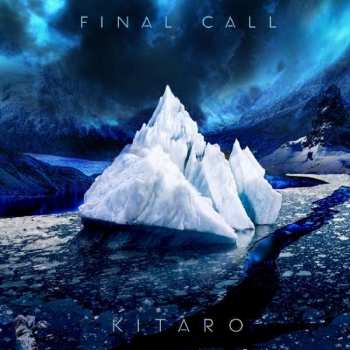 Album Kitaro: Final Call